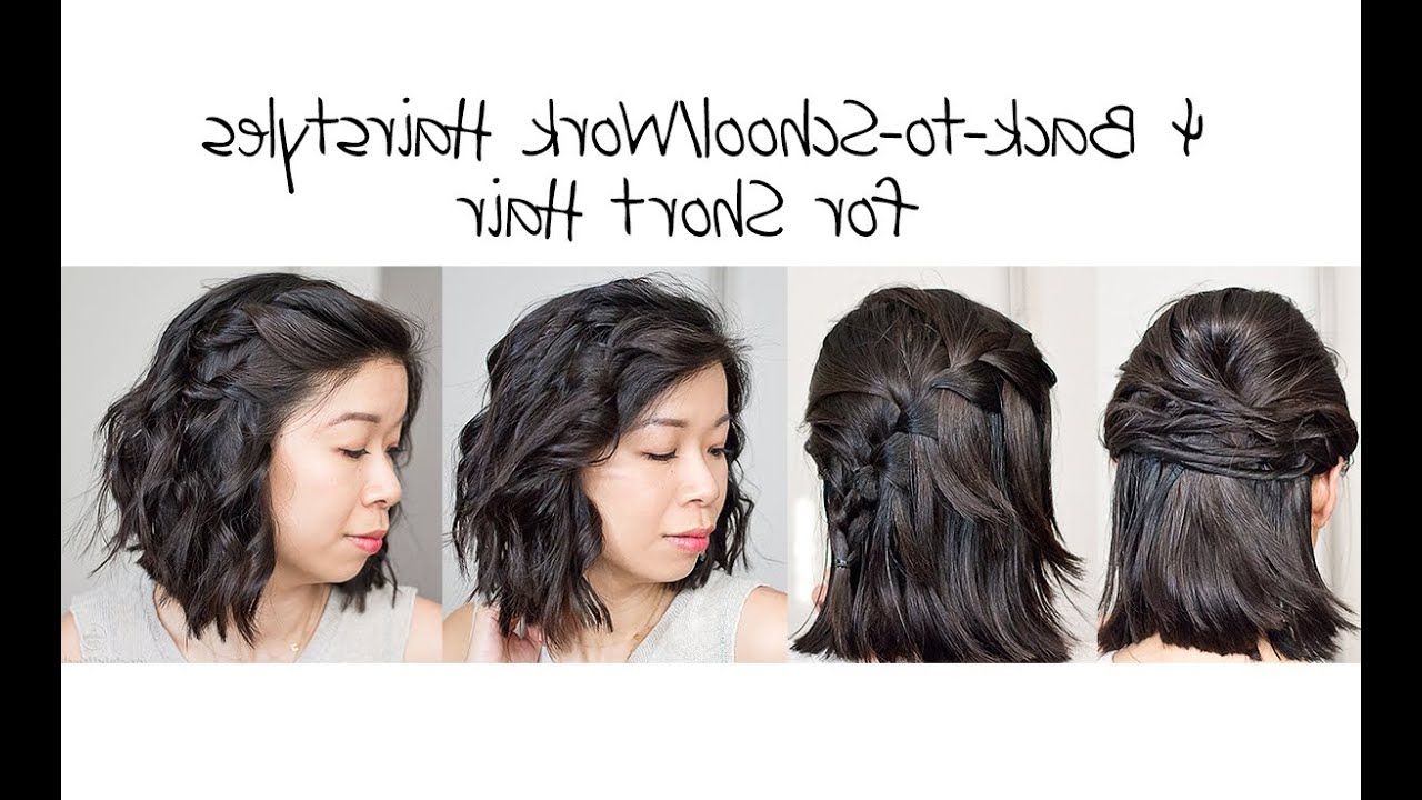 4 Easy 5 Min Back To School/work Hairstyles For Short Hair Inside Short Hairstyles For Work (Photo 2 of 25)