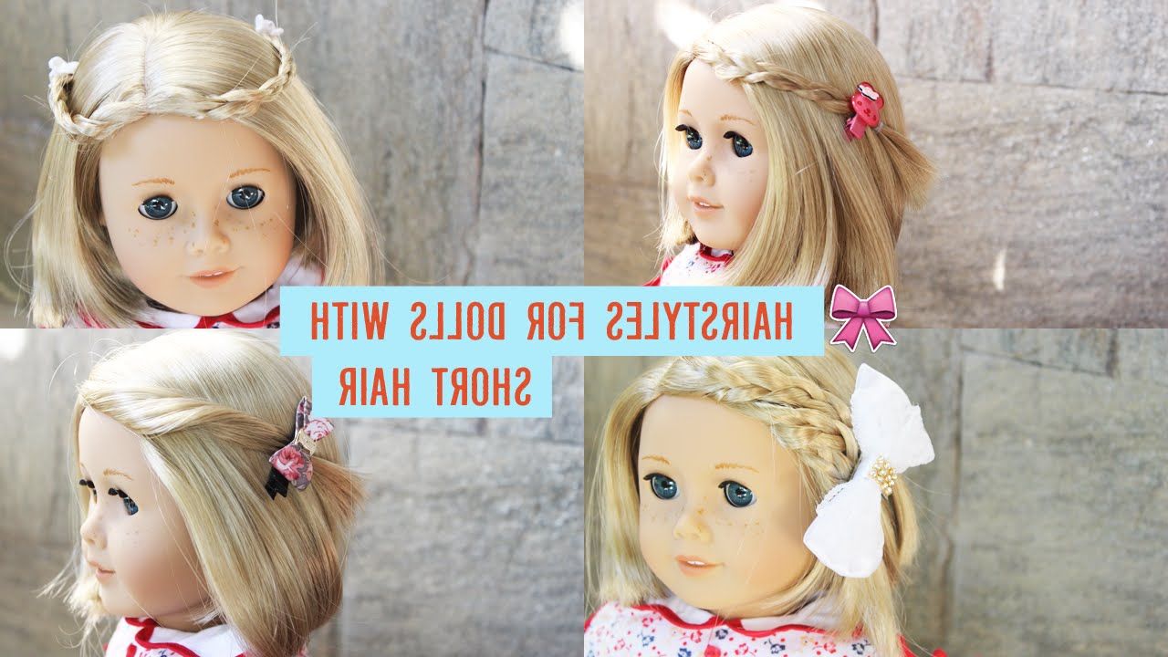 Featured Photo of 25 Collection of Cute American Girl Doll Hairstyles for Short Hair