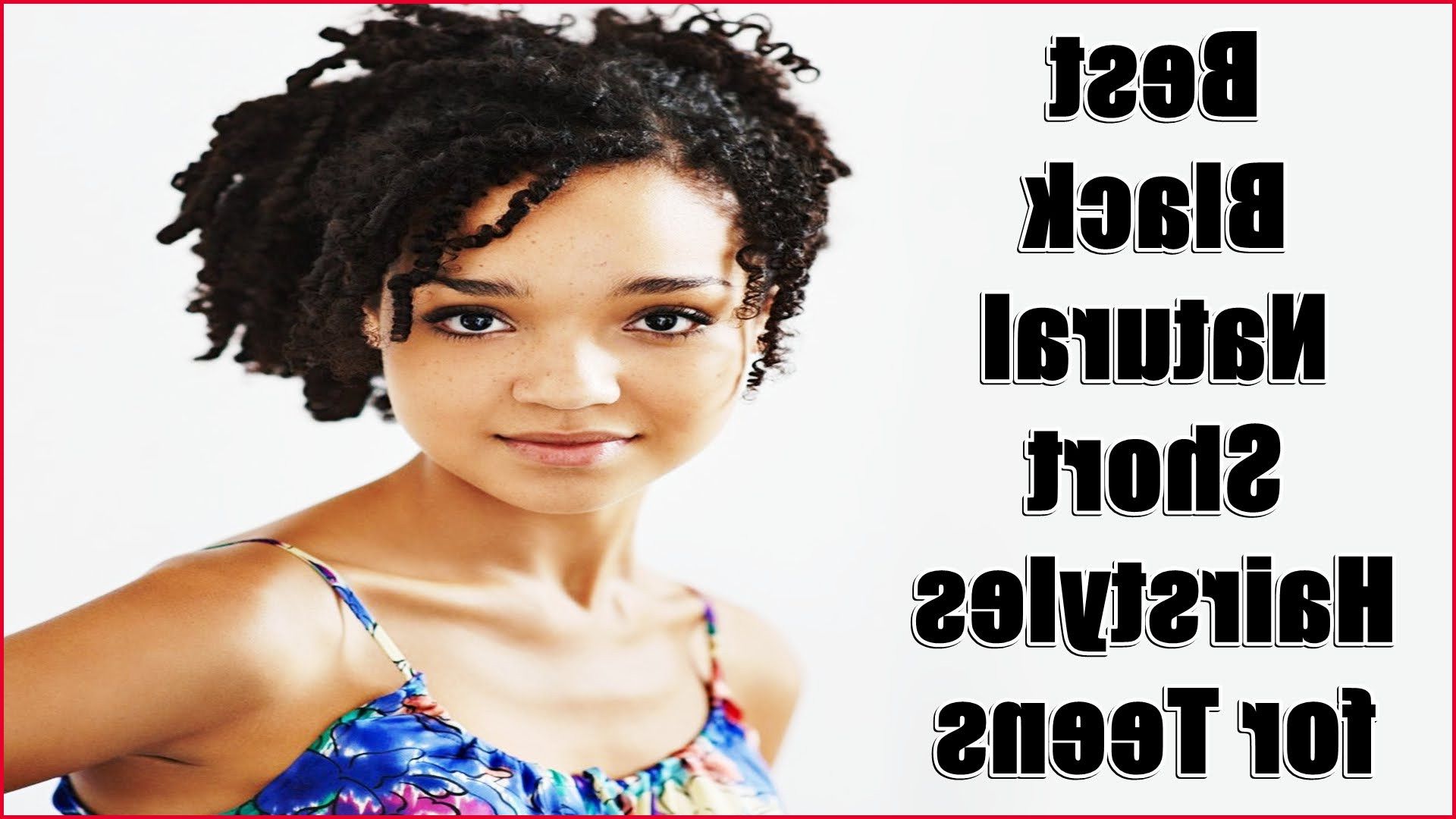 Short Hairstyles For Black Teenage Girl 145907 Best Black Natural For Short Hairstyle For Teenage Girl (View 17 of 25)