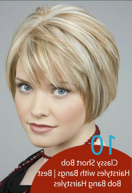 5 Easy Classy Short Bob Hairstyles With Bangs 2018 | Bob Pertaining To Classy Bob Haircuts With Bangs (View 22 of 25)