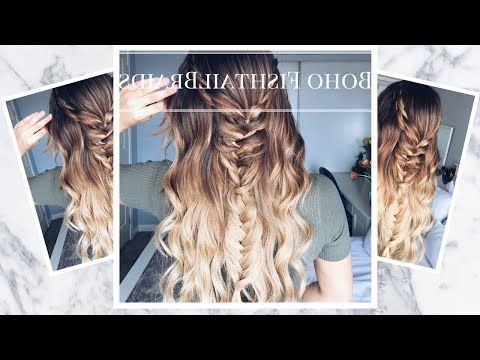 Boho Fishtail Braid Hairstyle For Spring/summer | Ashley For Current Boho Fishtail Braid Hairstyles (View 7 of 25)