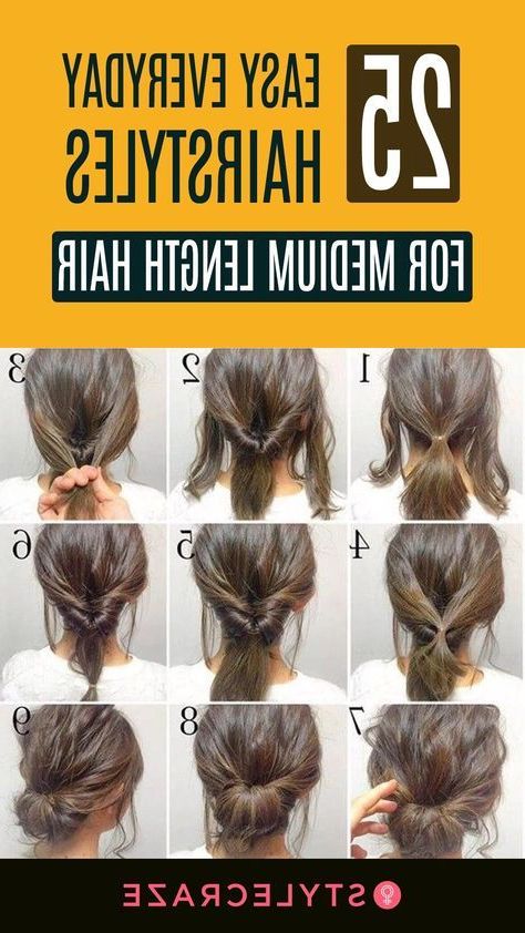 25 Easy And Stylish Hairstyles For Medium Length Hair | Hairstyles For Medium  Length Hair Tutorial, Easy Everyday Hairstyles, Hair Styles In Most Recently Easy Hairstyles For Medium Length Hair (View 6 of 25)