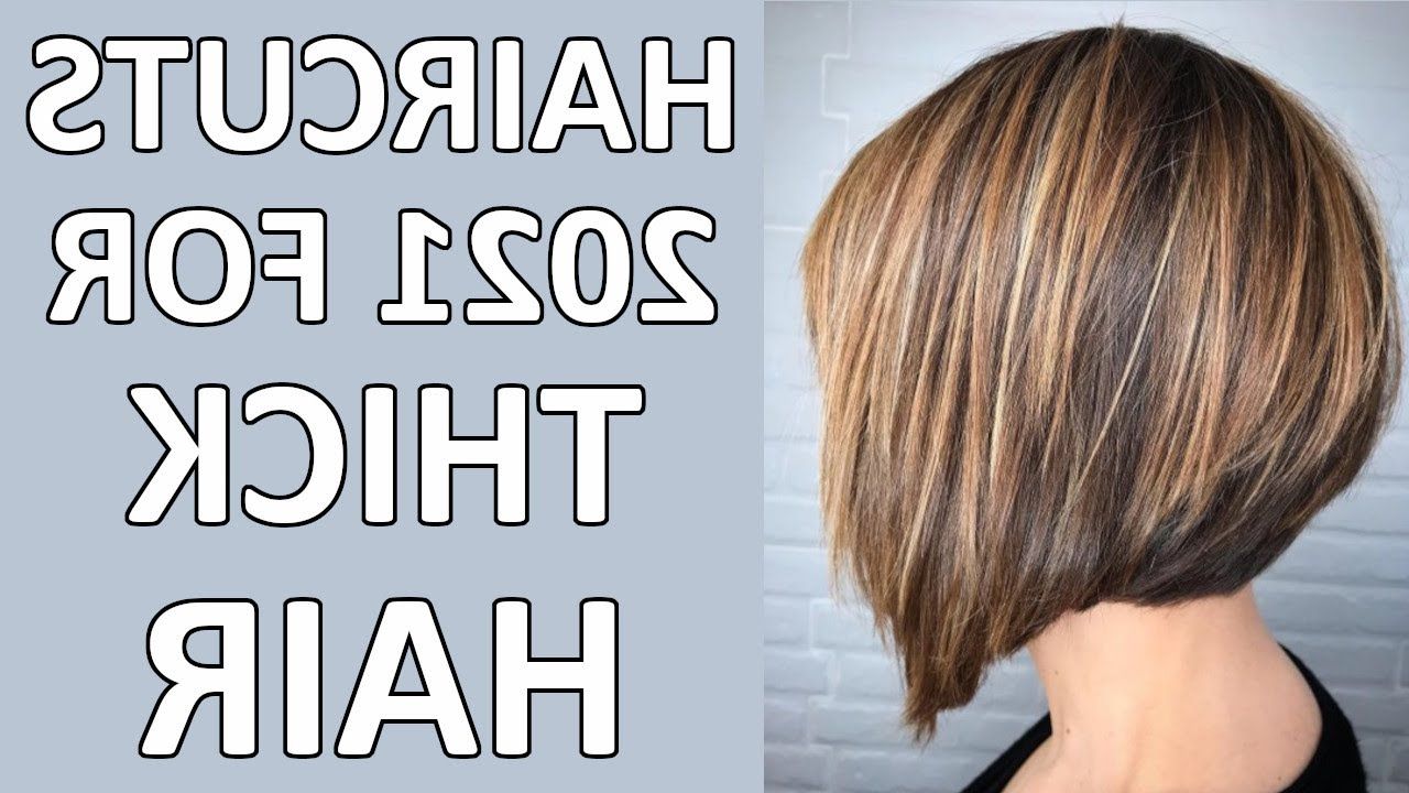 37 Haircuts 2021 For Thick Hair To Look Great – Youtube In Most Current Shoulder Length Haircuts For Thick Hair (View 17 of 25)