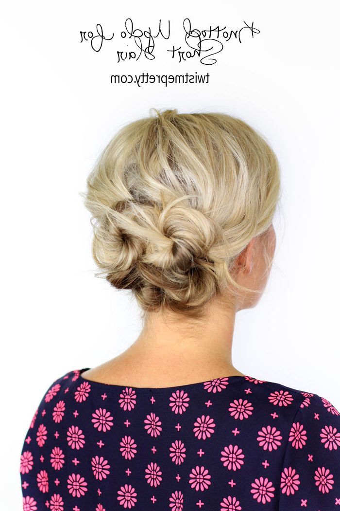Knotted Updo For Short Hair – Twist Me Pretty Intended For Twisted Updo Hairstyles For Bob Haircut (View 7 of 25)