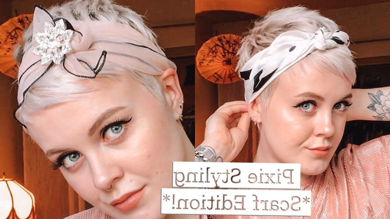 Pixie Cut Styling Ideas *scarf Edition | Pixie Chick – Youtube Intended For Wavy Pixie Hairstyles With Scarf (Photo 2 of 25)