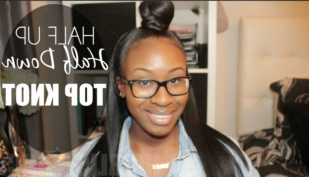 Video: Half Up Half Down Top Knot – Hairlicious Inc (View 16 of 25)