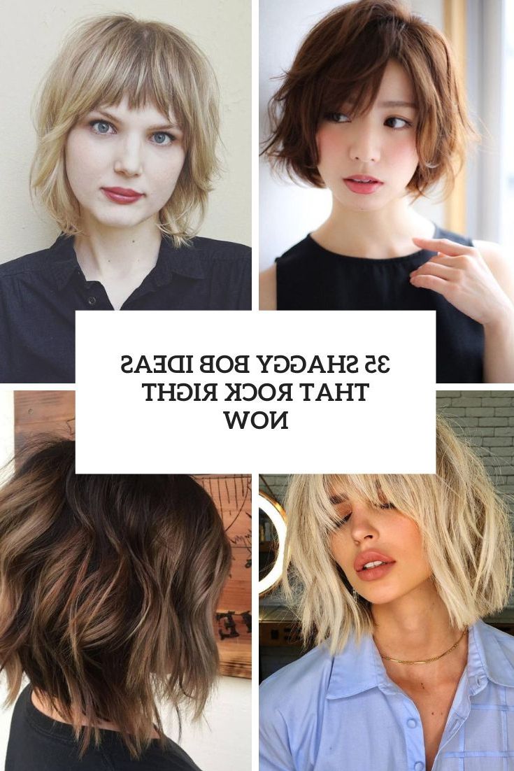 35 Shaggy Bob Ideas That Rock Right Now – Styleoholic In Shaggy Bob Haircut With Bangs (View 24 of 25)