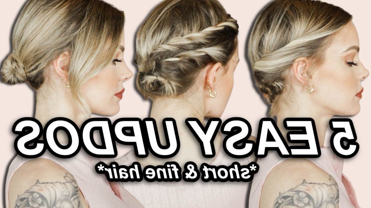 Easy Updos For Short, Fine Hair *five Beautiful No Braid Braids & Updos* //  @immallorybrooke – Youtube In Easy Updo For Long Fine Hair (View 19 of 25)