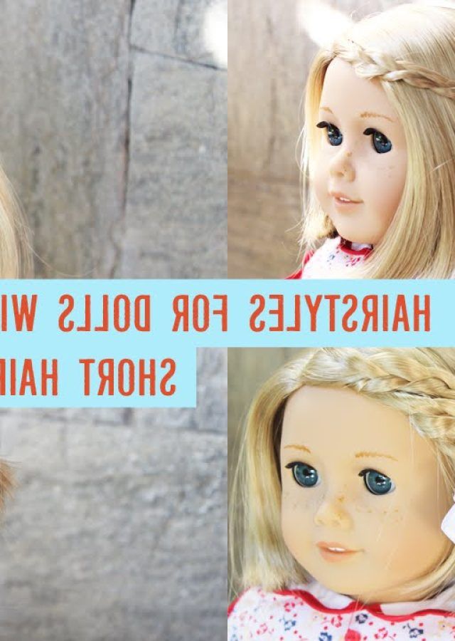 25 Collection of Cute American Girl Doll Hairstyles for Short Hair